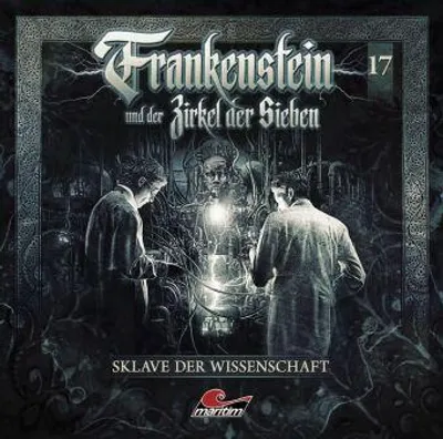 Produktbild von Frankenstein und der Zirkel der Sieben - Sklave der Wissenschaft,1 Audio-CD