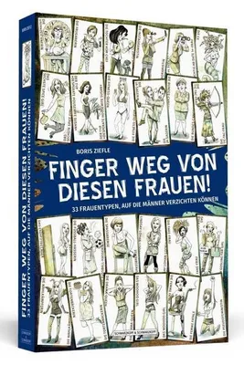 Produktbild von Finger weg von diesen Frauen!