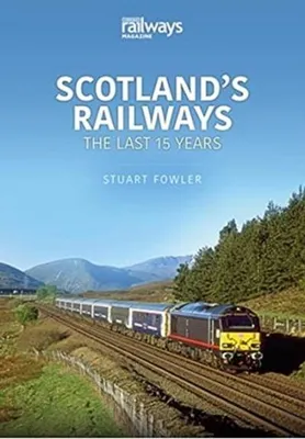 Imagen del producto de Scottish Railways: The Last 15 Years