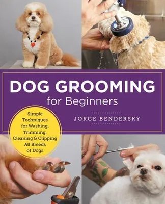 Obrázek produktu pro Dog Grooming for Beginners
