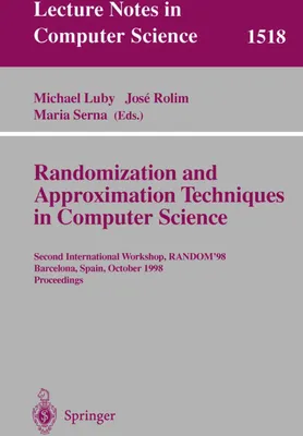 Produktbild von Randomization and Approximation Techniques in Computer Science
