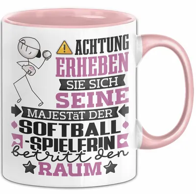 Produktbild von Softballspielerin Geschenk Tasse Lustiger Spruch Erheben Sie Sich Der Softballspielerin Betritt den Raum (Rosa)