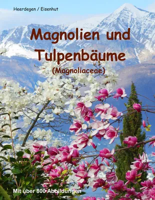 Produktbild von Magnolien und Tulpenbäume
