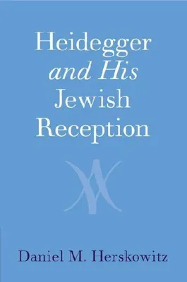 Produktbild von Heidegger and His Jewish Reception