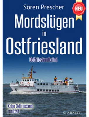 Zdjęcie produktu dla Mordslügen in Ostfriesland. Ostfrieslandkrimi - Küstenkrimi - Nordseekrimi