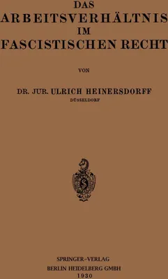 Produktbild von Das Arbeitsverhältnis im Fascistischen Recht