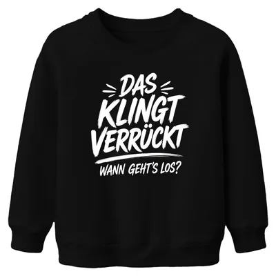 Obrázok produktu pre Tričko s nápisom "Das klingt verrückt" (To znie šialene), sarkastické, detské, čierna farba, veľkosť 140