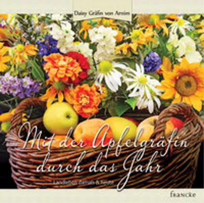 Produktbild von Mit der Apfelgräfin durch das Jahr
