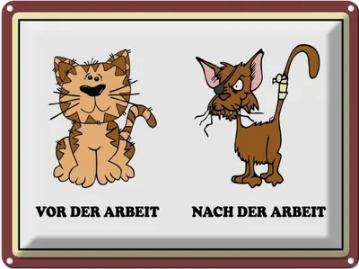 Produktbild von vianmo Blechschild 30x40 cm Katze vor Spaß Arbeit nach der lustig Witz Humor