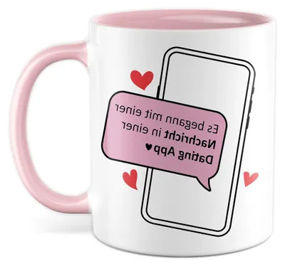 Produktbild von Tasse Geschenk Valentinstag, Es begann mit einer Nachricht in einer Dating App Geschenkidee für Freund, Freundin, Partner, Liebe, Kaffeetasse mit Spruch, Kaffee-Becher für Verlobte und Verlobter (Weiß/Pink)