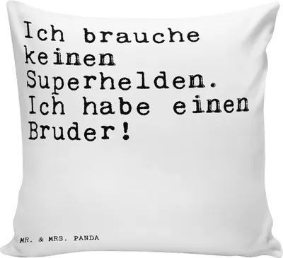 Produktbild von Mr. & Mrs. Panda Dekokissen 40x40 Ich brauche keinen Superhelden.... - Weiß - Geschenk, Kissen, bedruckt, Familie Spruch, flauschkissen, Bruder, Danke, kuschelkissen