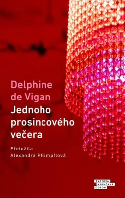 Produktbild von Jednoho prosincového večera | Delphine de Vigan