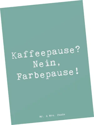 Produktbild von Mr. & Mrs. Panda Postkarte Spruch Künstlerin Farbepause - Meeresbrise - Geschenk, Kunstschaffende, Berufsgestaltung, Grußkarte, Pause, Postkarten, Geschenke mit Herz