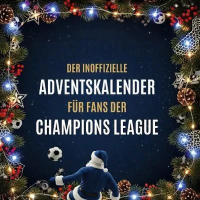 Produktbild von Der inoffizielle Adventskalender für Fans der Champions League