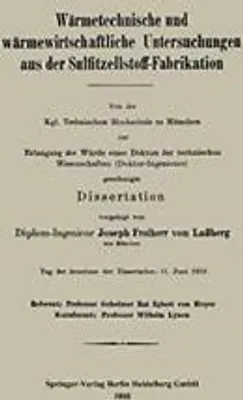 Image de Wärmetechnische und wärmewirtschaftliche Untersuchungen aus der Sulfitzellstoff-Fabrikation