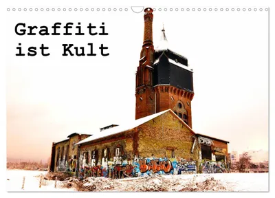 Produktbild von Graffiti ist Kult (Wandkalender 2027 DIN A3 quer), CALVENDO Monatskalender