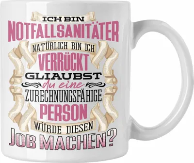 Produktbild von Trendation - Ich Bin Notfallsanitäter Tasse Geschenk Geburtstag Lustiger Spruch Krankenwagen Notdienst Geschenkidee (Weiß)
