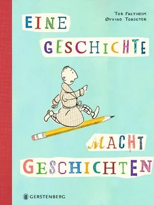 Produktbild von Eine Geschichte macht Geschichten