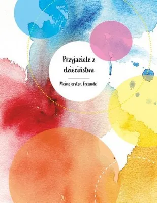 Zdjęcie produktu dla Przyjaciele z dziecinstwa  Meine ersten Freunde