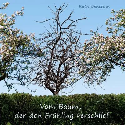 Produktbild von Vom Baum, der den Frühling verschlief