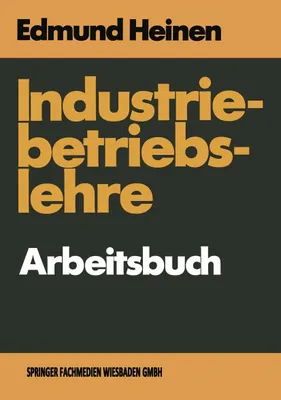 Produktbild von Industriebetriebslehre - Arbeitsbuch