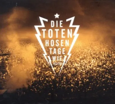 Produktbild von Toten Hosen,Die-Tage Wie Diese