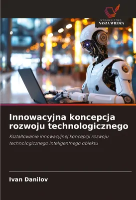 Produktbild von Innowacyjna koncepcja rozwoju technologicznego