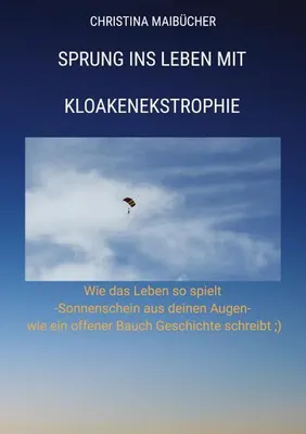 Produktbild von Sprung ins Leben mit Kloakenekstrophie