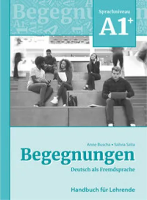 Immagine prodotto di Begegnungen Deutsch als Fremdsprache A1+: Handbuch für Lehrende