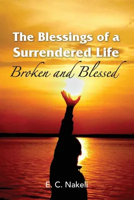 Produktbild von The Blessings of a Surrendered Life