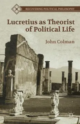 Obrázok produktu pre Lucretius as Theorist of Political Life
