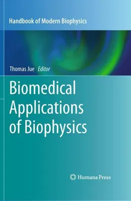 Immagine prodotto di Biomedical Applications of Biophysics