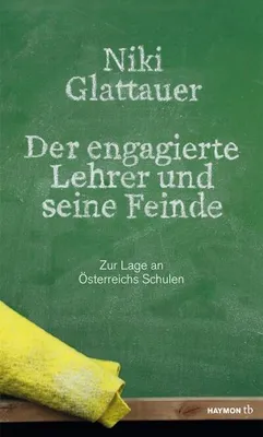 Immagine prodotto di Der engagierte Lehrer und seine Feinde