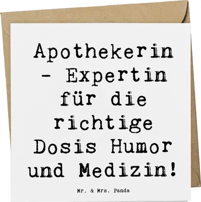 Produktbild von Mr. & Mrs. Panda Grußkarte Spruch Apothekerin Humor Expertin - Weiß - Geschenk, Verantwortung, kreative Geschenke, Klappkarte, für Berufstätige, Beratung, Lächeln, Beruf