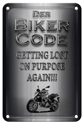 Produktbild von Blechschild Motorrad 12x18cm Biker Code getting lost on