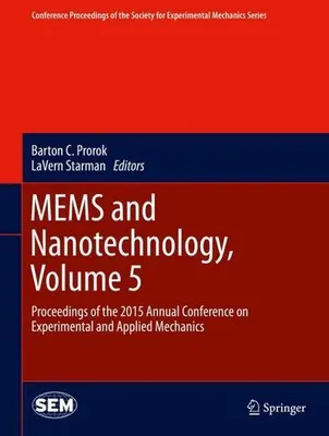 Immagine prodotto di MEMS and Nanotechnology, Volume 5