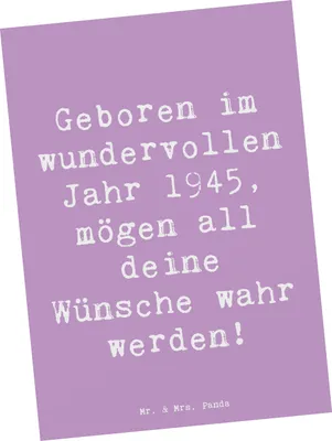 Produktbild von Mr. & Mrs. Panda Postkarte Spruch 1945 Geburtstag - Lavendeltraum - Geschenk, einzelkarte, Glückwünsche, Geburtstagsgeschenk, Postkarten, Ansichtskarten, bildkarte, Alter
