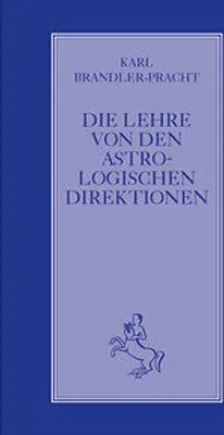 Produktbild von Die Lehre von den astrologischen Direktionen