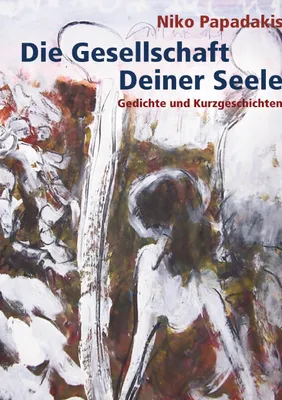 Produktbild von Die Gesellschaft Deiner Seele