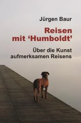 Produktbild von Reisen mit ""Humboldt""
