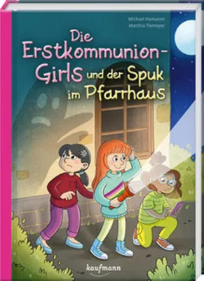 Image de Die Erstkommunion-Girls und der Spuk im Pfarrhaus