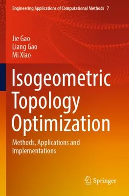 Zdjęcie produktu dla Isogeometric Topology Optimization