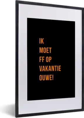 Produktbild von MuchoWow® Gerahmtes Poster Zitate - Ich muss in den Urlaub fahren, alter Mann! - Orange - Schwarz 40x60 cm - Poster mit Schwarzem Bilderrahmen Wandposter Rahmen Foto Bilder - Poster in Rahmen