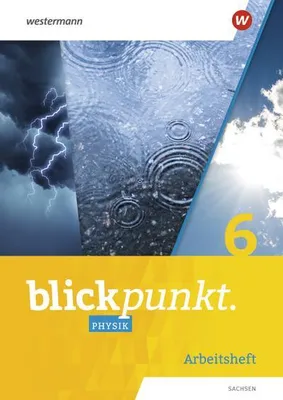 Obrázok produktu pre Blickpunkt Physik 6. Arbeitsheft. Sachsen