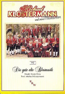 Produktbild von Die gute alte Blasmusikfür Blasorchester