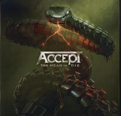 Zdjęcie produktu dla Accept - Too Mean To Die (Gatefold Sleeve) (2 LP)