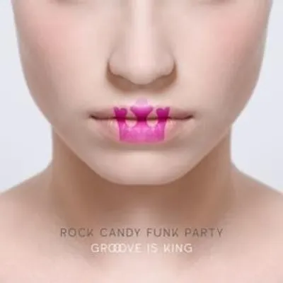 Produktbild von Rock Candy Funk Party - Groove Is King