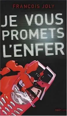 Image de Je vous promets l'enfer