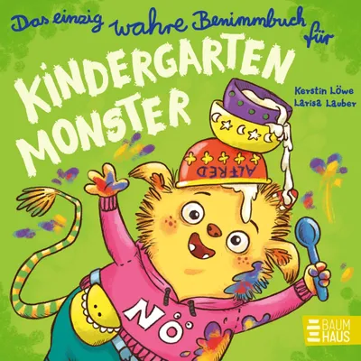 Produktbild von Das einzig wahre Benimmbuch für Kindergartenmonster