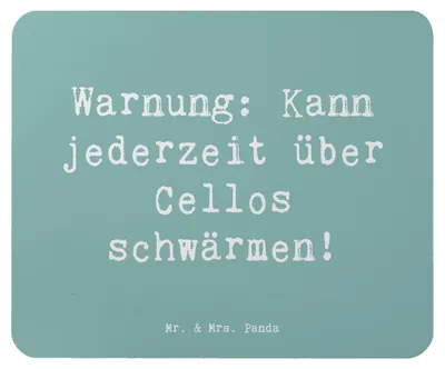 Produktbild von Mr. & Mrs. Panda Mousepad Spruch Cello Schwärmerei - Meeresbrise - Geschenk, Mauspad, Musikinstrument, Mouse Pad, Musik, Streichinstrument, klassische, Instrument, pc
